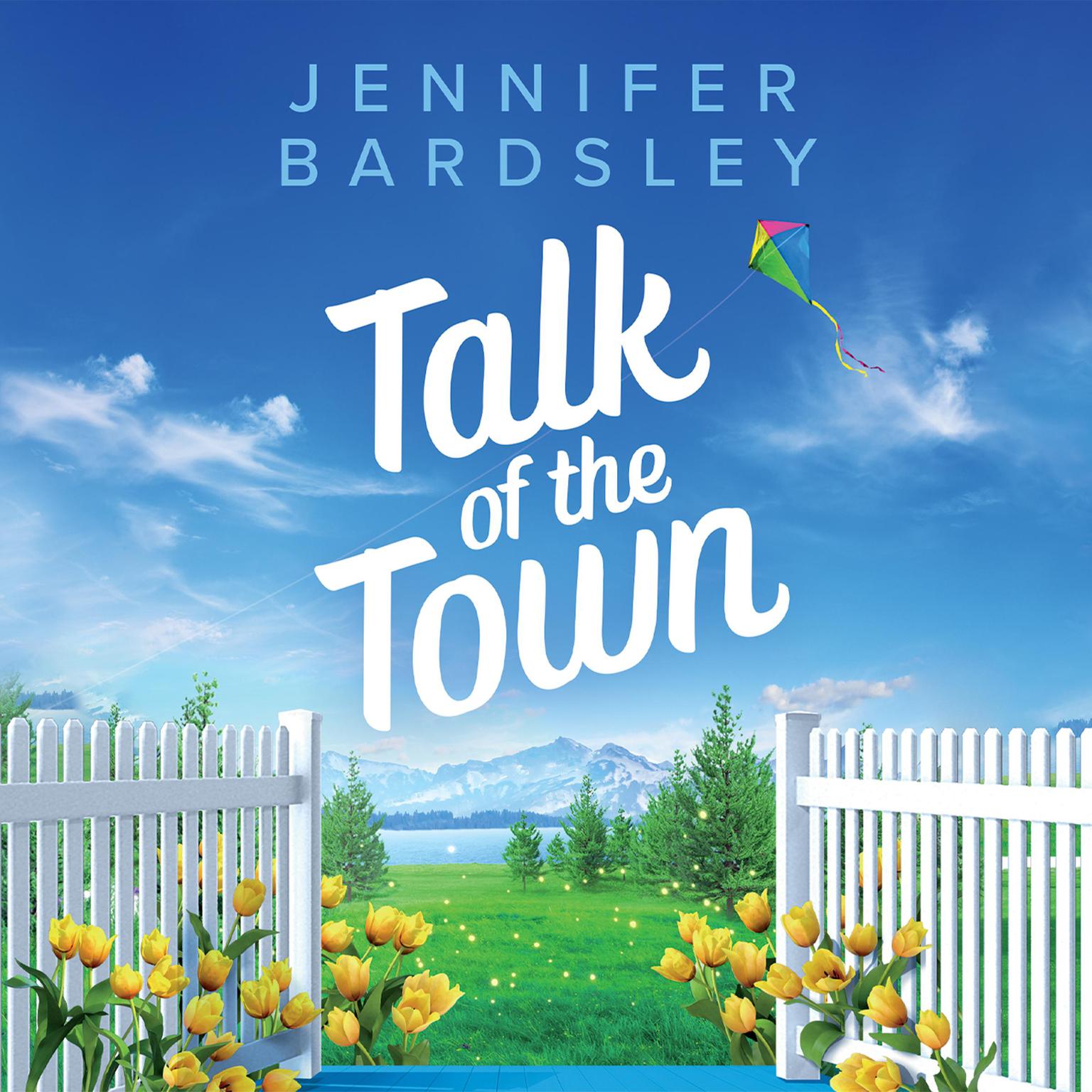 Talk of the Town Audiobook, by Jennifer Bardsley