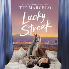 Lucky Streak Audiobook, by Tif Marcelo