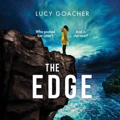 The Edge Audiobook, by Lucy Goacher