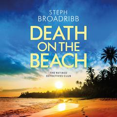 Death on the Beach Audiobook, by Steph Broadribb