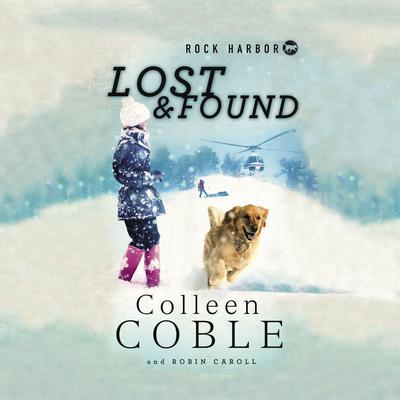 Rock Harbor: Lost and Found Audiobook, by 