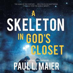 A Skeleton in God's Closet Audiobook, by 