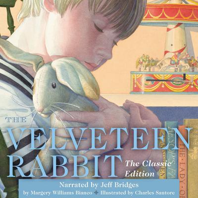 The Velveteen Rabbit Audiobook, by Thomas Nelson