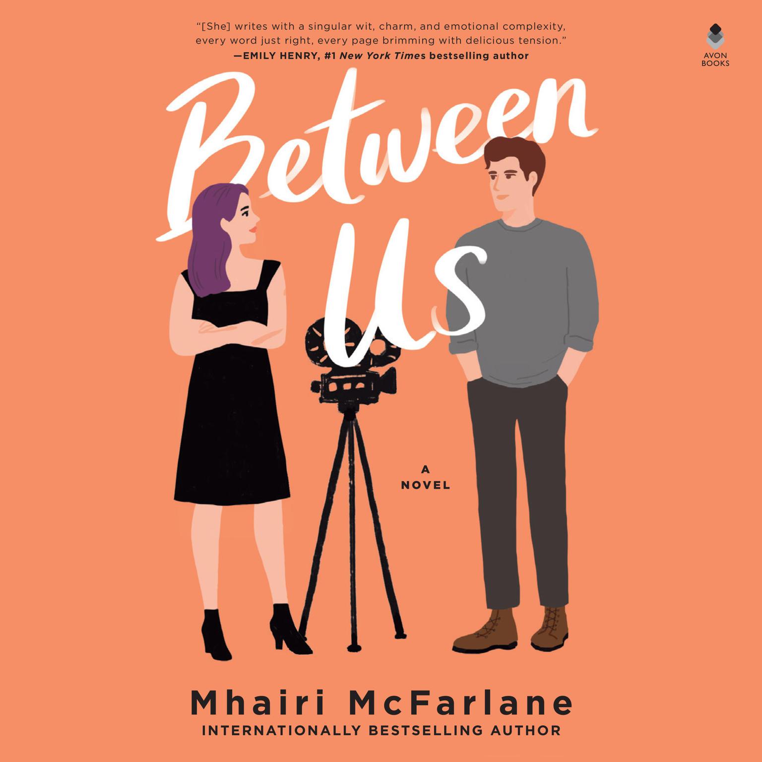 Between Us: A Novel Audiobook, by Mhairi McFarlane