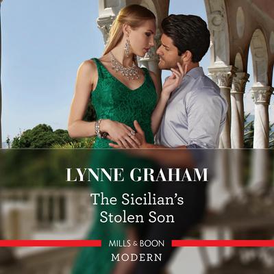 The Sicilians Stolen Son Audiobook, by Lynne Graham