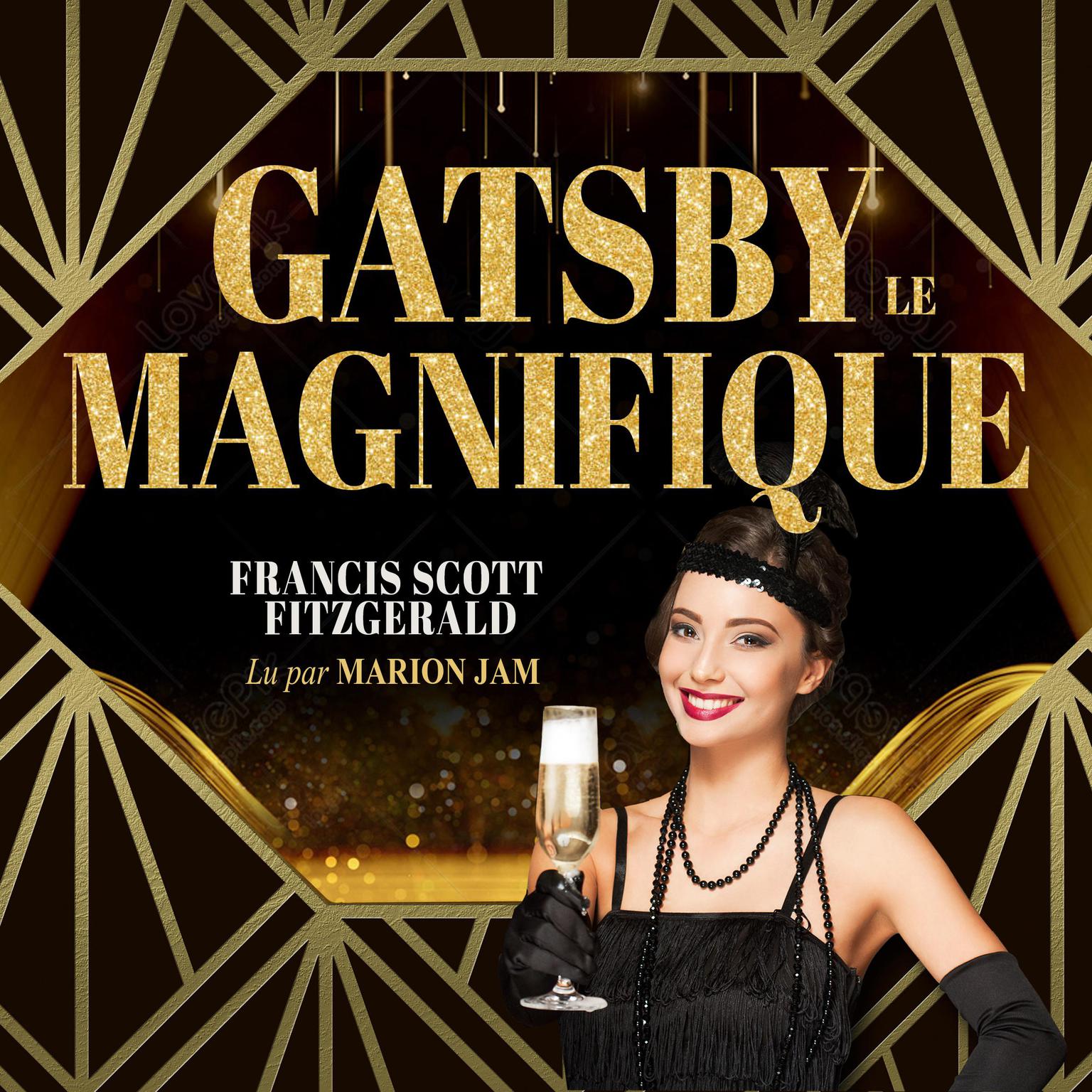 Gatsby Le Magnifique Audiobook, by Francis Scott Fitzgerald