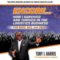 Encore... Audiobook, by Tony L. Harris