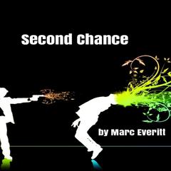 Second Chance Audiobook, by Marc Everitt