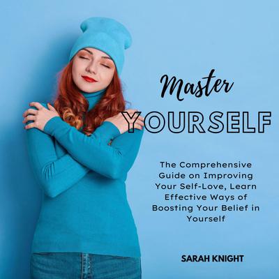 Master Yourself Audiobook, by Sarah Knight