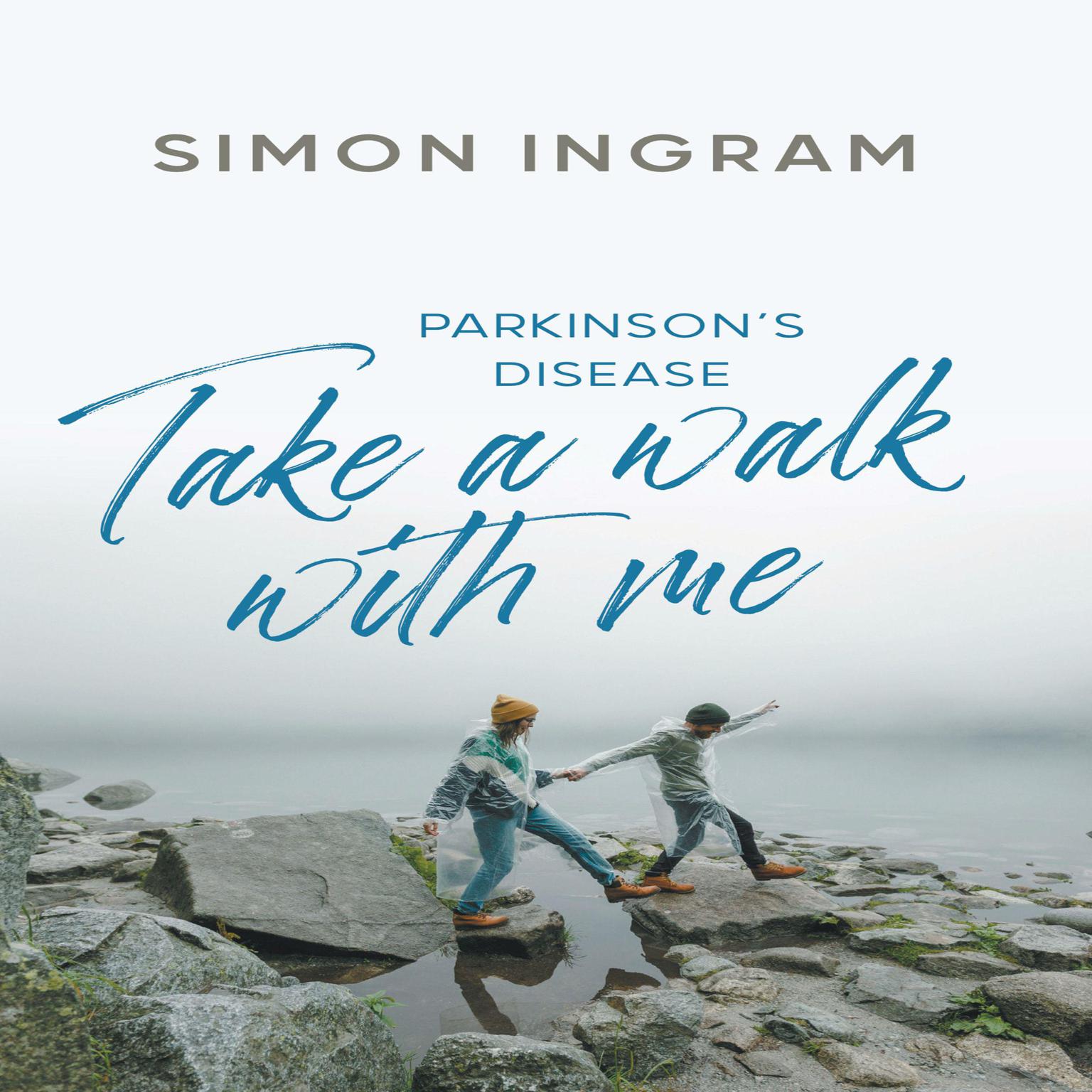 Take A Walk With Me Audiobook, by Simon Ingram