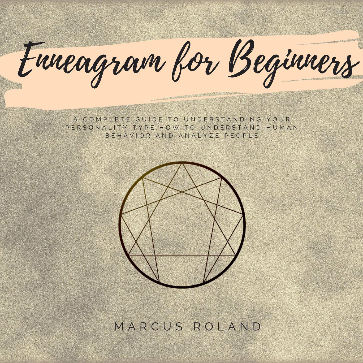 Enneagram For Beginners Audiobook, by Marcus Roland