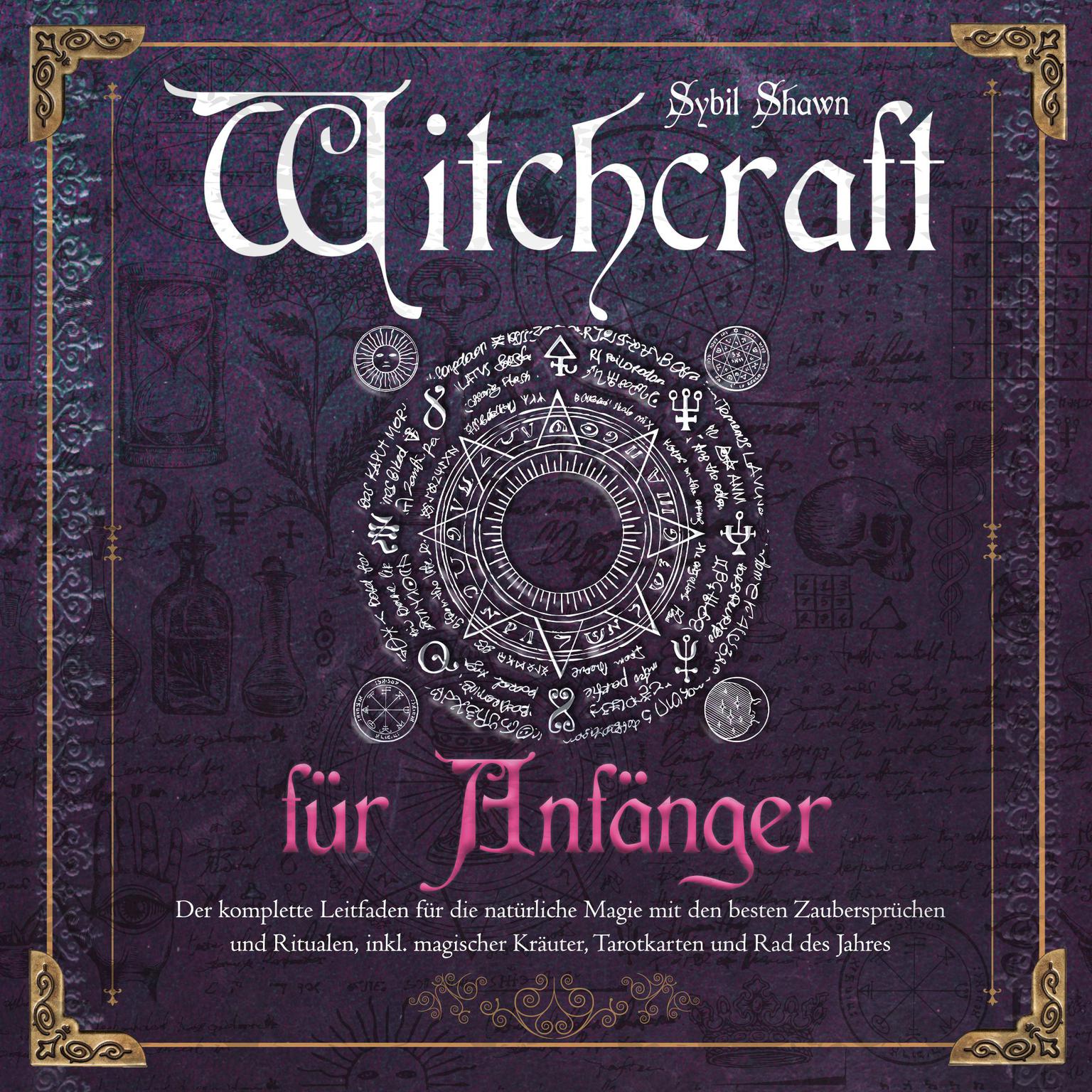Witchcraft für Anfänger Audiobook, by Sybil Shawn