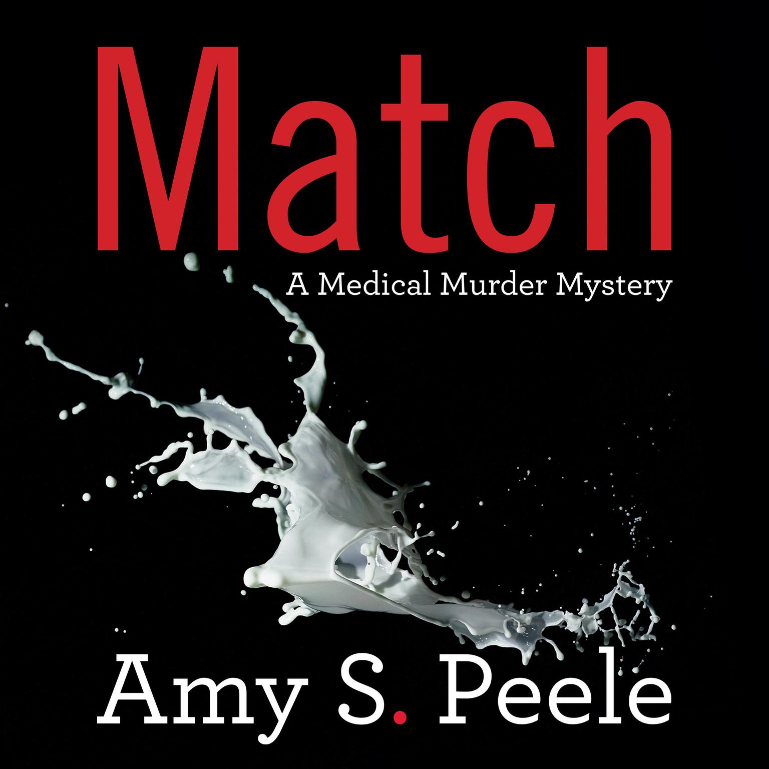 Match Audiobook, by Amy S. Peele