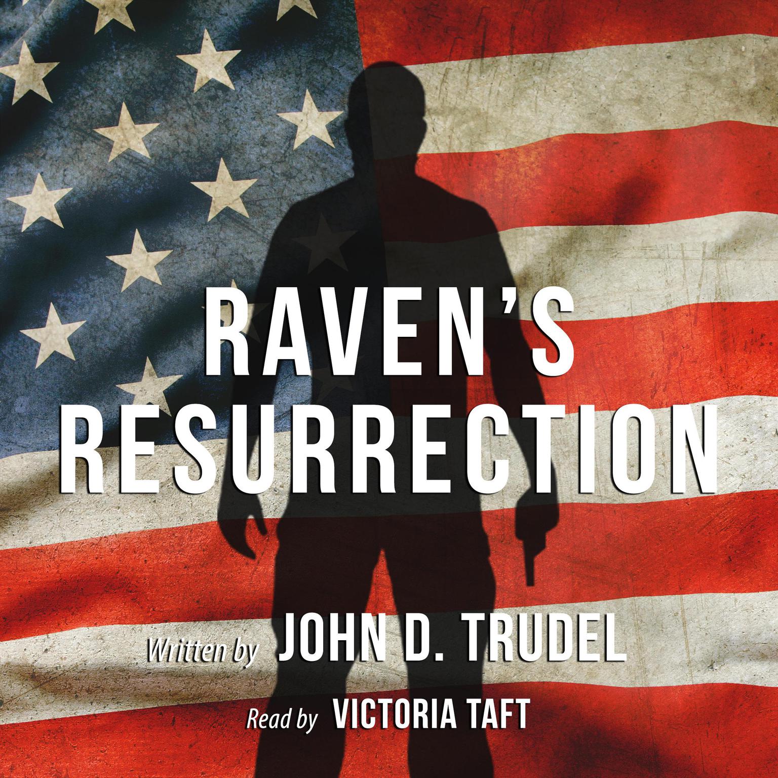Ravens Resurrection Audiobook, by John D. Trudel