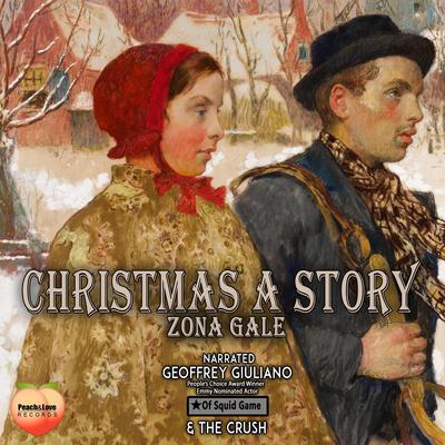 Christmas, A Story Audiobook, by Zona Gale