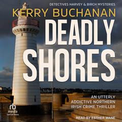Deadly Shores Audiobook, by Kerry Buchanan