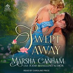 Swept Away Audiobook, by Marsha Canham