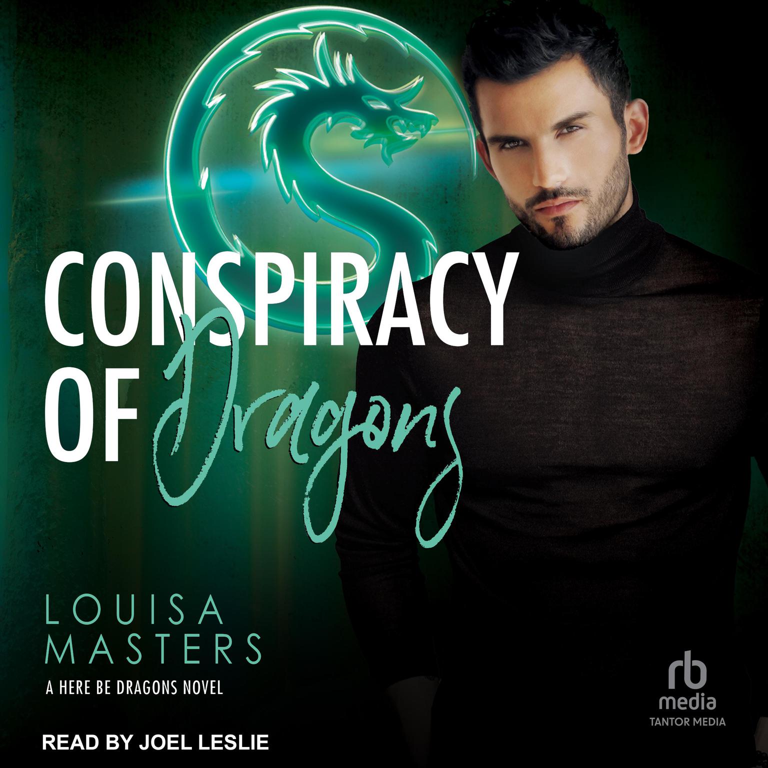 Conspiracy of Dragons Audiobook, by Louisa Masters