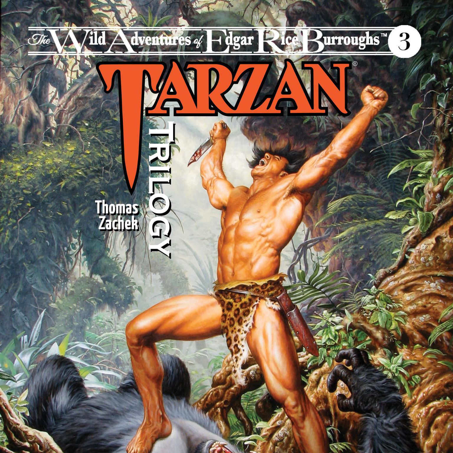 Tarzan Trilogy Audiobook, by Thomas Zachek