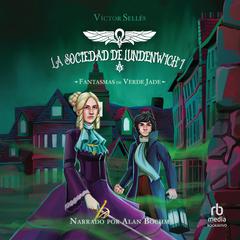 Fantasmas de verde jade (Ghosts of Green Jade) Audiobook, by Victor Selles