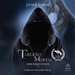 Tablero mortal Audiobook, by Javier Marín Mercader
