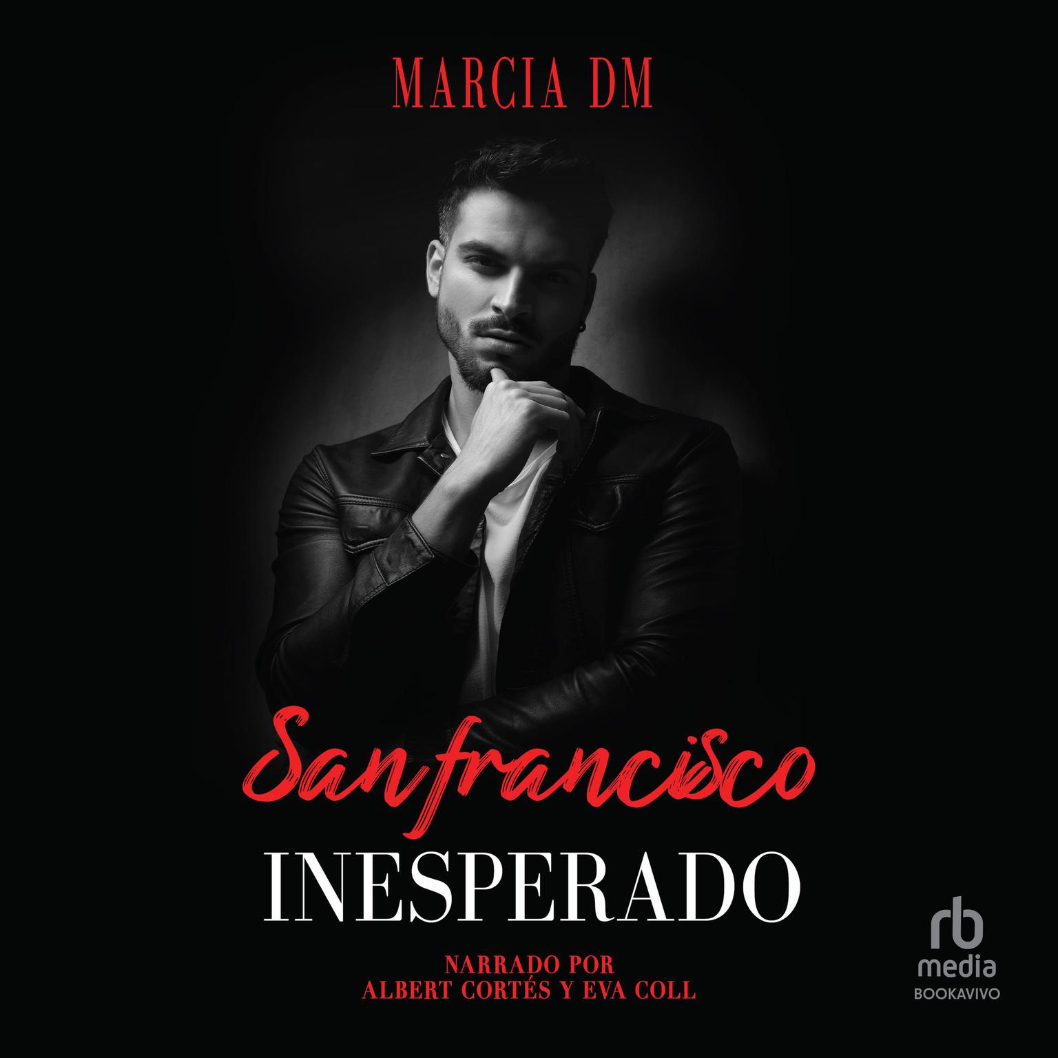 San Francisco Inesperado Audiobook, by Marcia DM