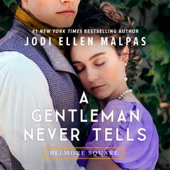 A Gentleman Never Tells Audiobook, by Jodi Ellen Malpas