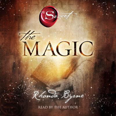 The Magic Audiobook, by Rhonda Byrne
