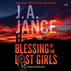 Blessing of the Lost Girls: A Brady and Walker Family Novel Audiobook, by 