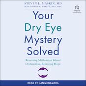 Your Dry Eye Mystery Solved