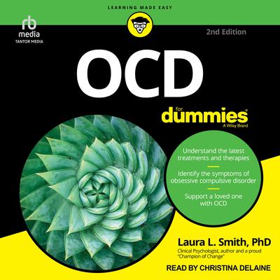 OCD For Dummies, 2nd Edition Audiobook, by Laura L. Smith