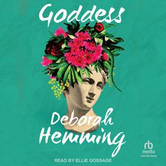 Goddess Audiobook, by Deborah Hemming