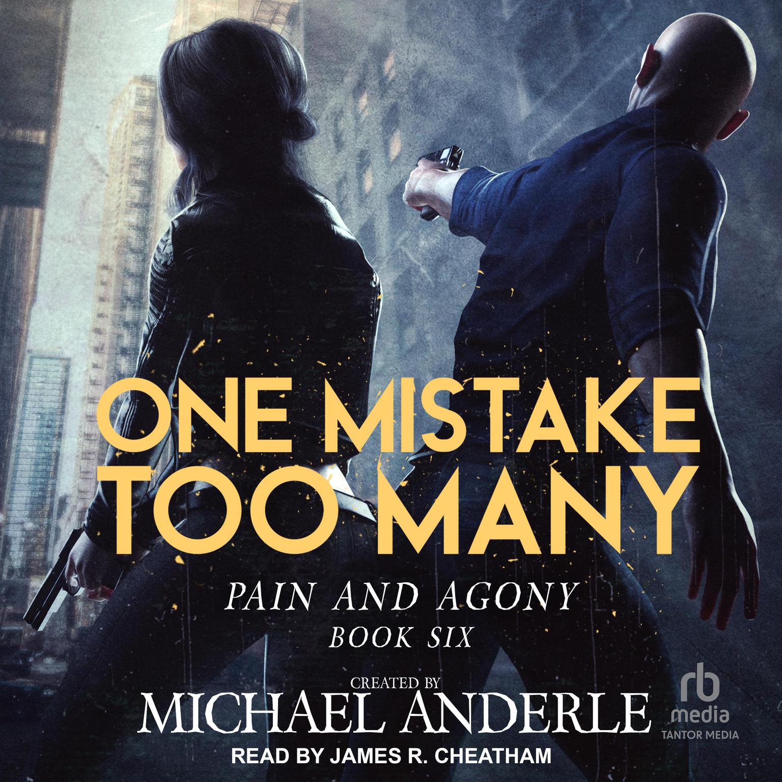 One Mistake Too Many Audiobook, by Michael Anderle