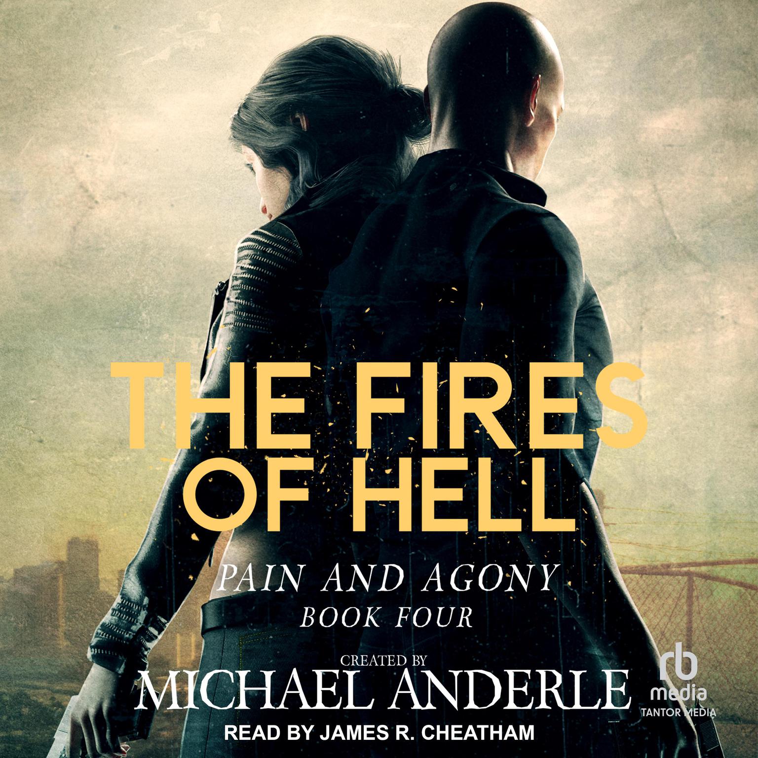 The Fires of Hell Audiobook, by Michael Anderle