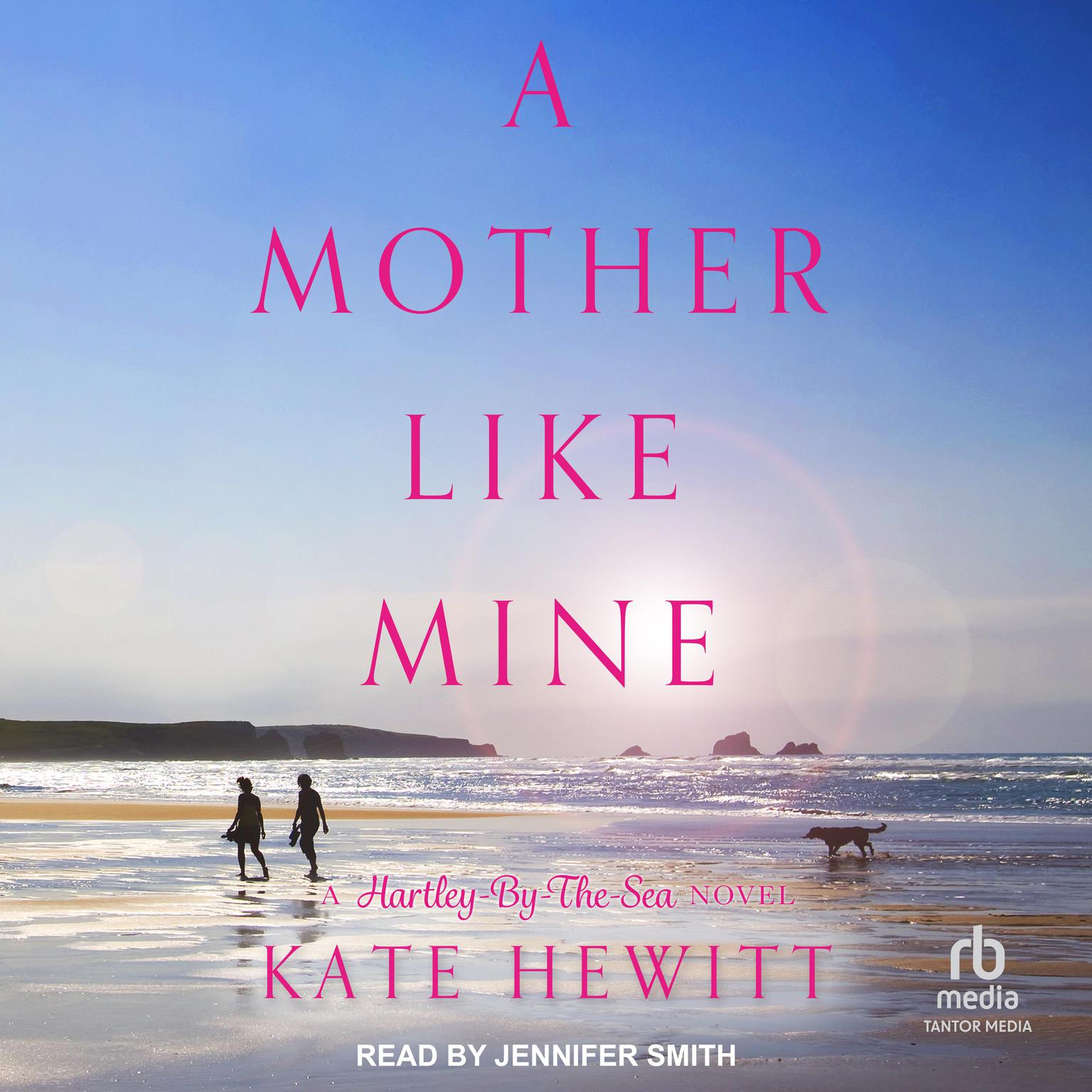 A Mother Like Mine Audiobook, by Kate Hewitt