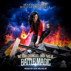 Battle Magic Audiobook, by Michael Anderle