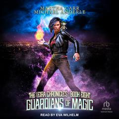Guardians of Magic Audiobook, by Michael Anderle