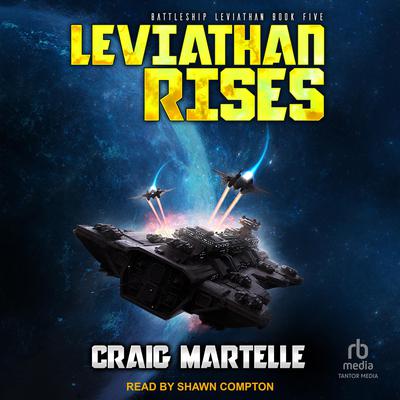 Leviathan Rises Audiobook, by Craig Martelle