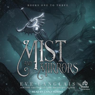 Mist and Mirrors: Books One to Three Audiobook, by Eve Langlais