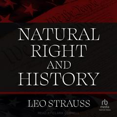 Natural Right and History Audiobook, by Leo Strauss