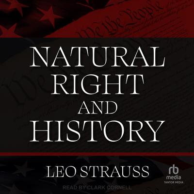 Natural Right and History Audiobook, by Leo Strauss