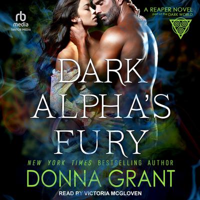 Dark Alphas Fury Audiobook, by Donna Grant