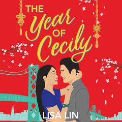 The Year of Cecily Audiobook, by Lisa Lin