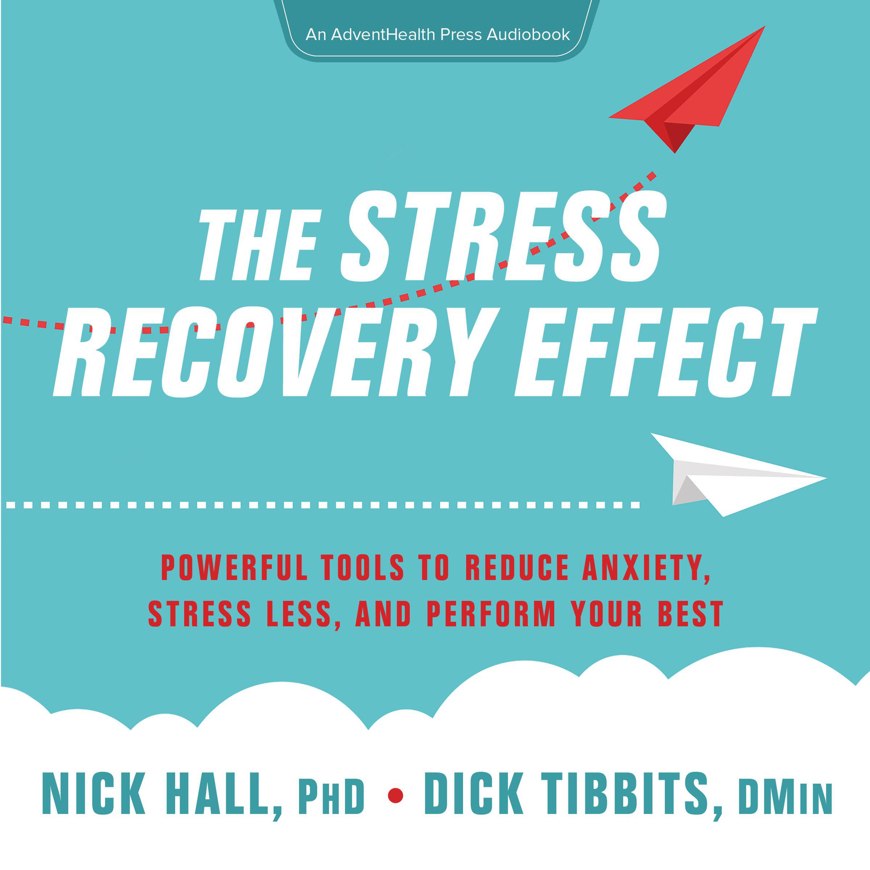 The Stress Recovery Effect - Audiobook 