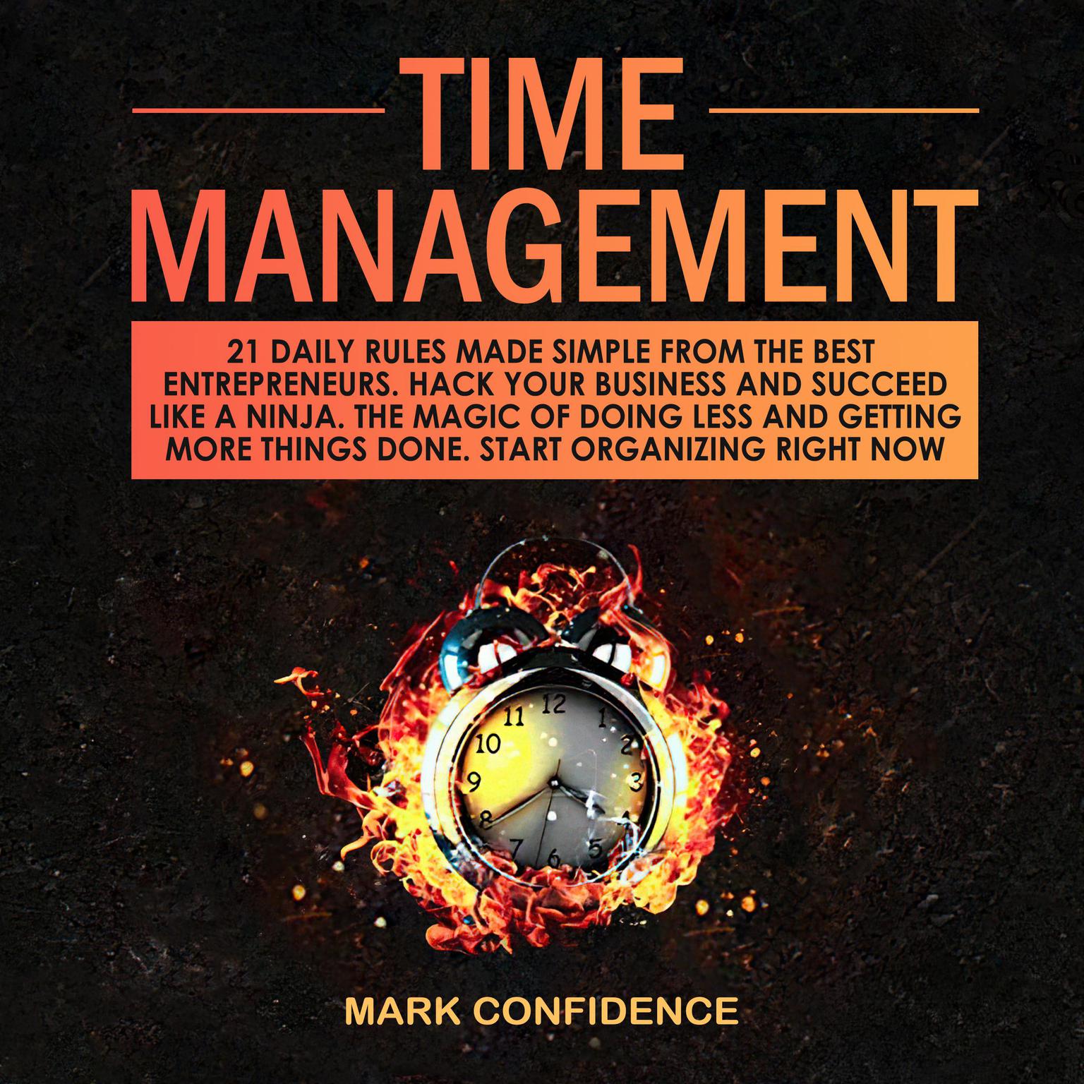 Time Management Audiobook, by Mark Confidence