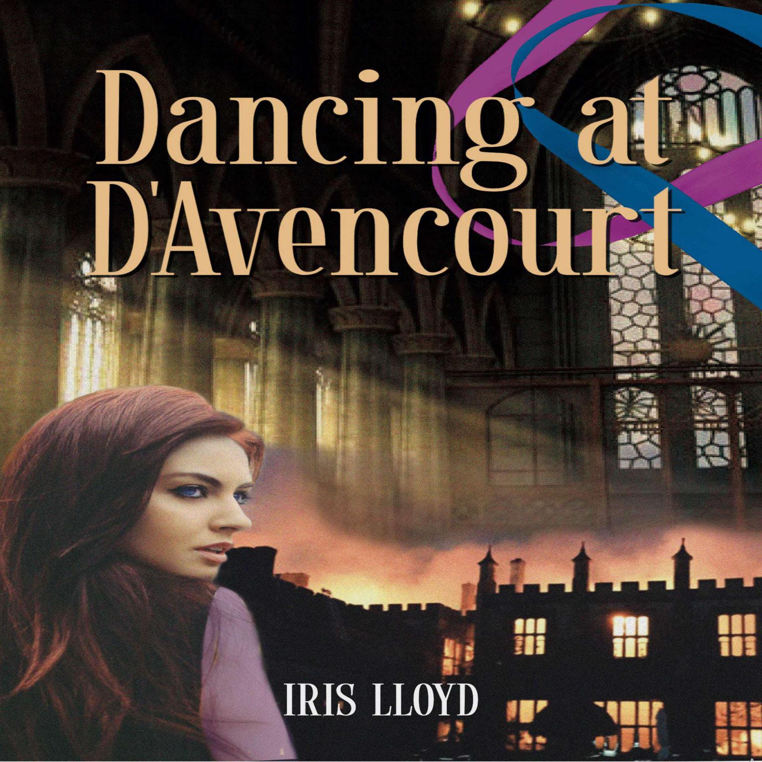 Dancing at DAvencourt Audiobook, by Iris lloyd