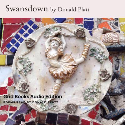 Swansdown Audiobook, by Donald Platt