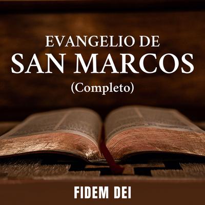 Evangelio de San Marcos Audiobook, by Fidem Dei