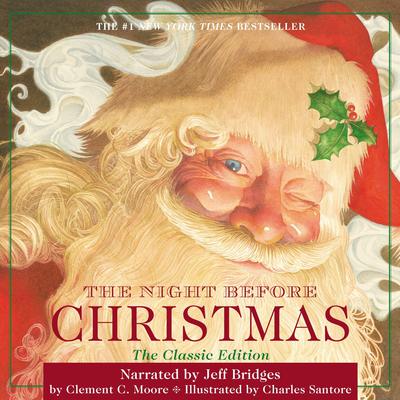 The Night Before Christmas Audiobook, by Clement Clarke Moore