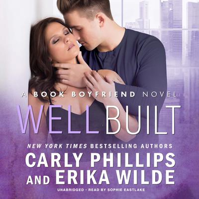 Well Built Audiobook, by Carly Phillips